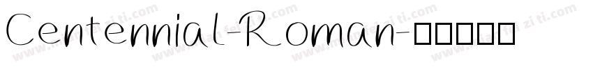 Centennial-Roman字体转换