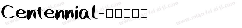 Centennial字体转换