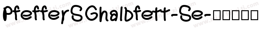 PfefferSGhalbfett-Se字体转换