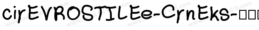 cirEVROSTILEe-CrnEks字体转换