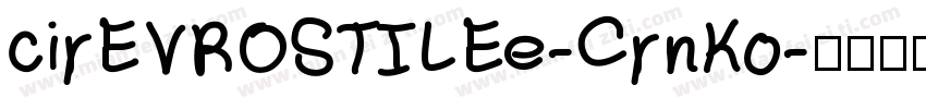 cirEVROSTILEe-CrnKo字体转换