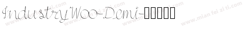 IndustryW00-Demi字体转换
