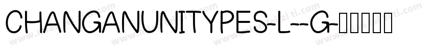 CHANGANUNITYPES-L--G字体转换
