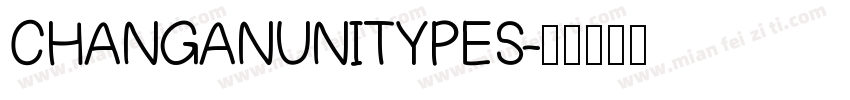 CHANGANUNITYPES字体转换