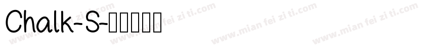Chalk-S字体转换