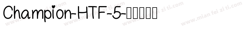 Champion-HTF-5字体转换