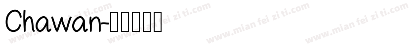 Chawan字体转换