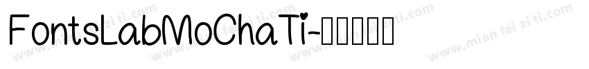 FontsLabMoChaTi字体转换
