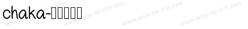 chaka字体转换