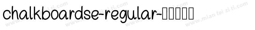 chalkboardse-regular字体转换