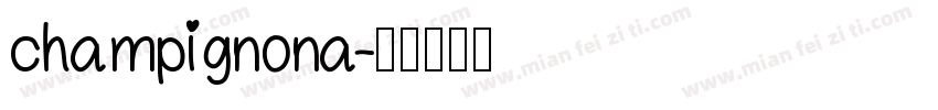 champignona字体转换