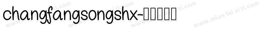 changfangsongshx字体转换