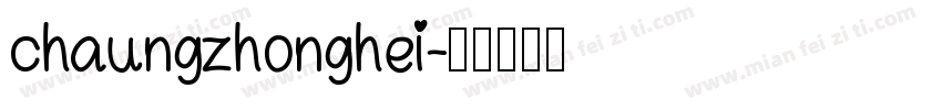chaungzhonghei字体转换