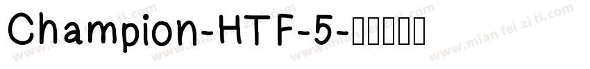 Champion-HTF-5字体转换