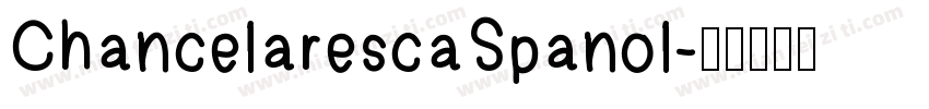 ChancelarescaSpanol字体转换
