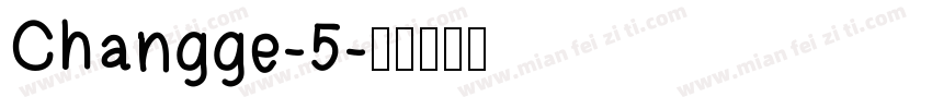 Changge-5字体转换