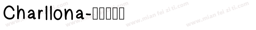 Charllona字体转换