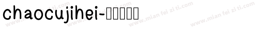 chaocujihei字体转换