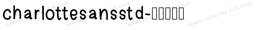 charlottesansstd字体转换