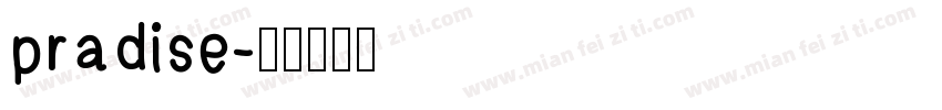 pradise字体转换