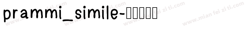 prammi_simile字体转换