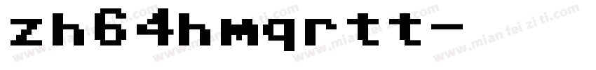 zh64hmqrtt字体转换