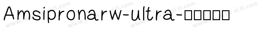 Amsipronarw-ultra字体转换