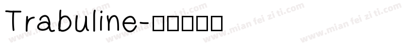 Trabuline字体转换