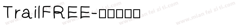 TrailFREE字体转换
