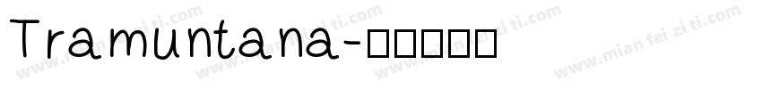 Tramuntana字体转换