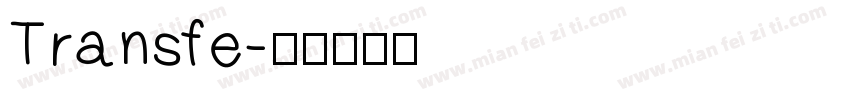 Transfe字体转换
