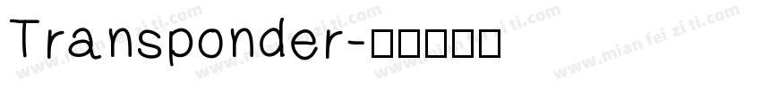 Transponder字体转换
