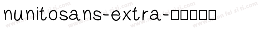 nunitosans-extra字体转换
