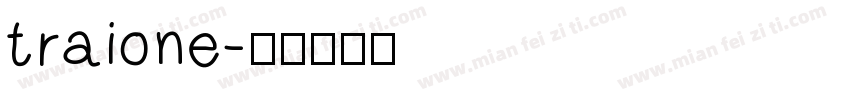 traione字体转换