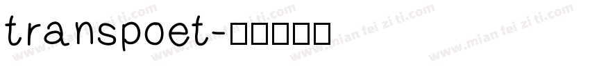 transpoet字体转换