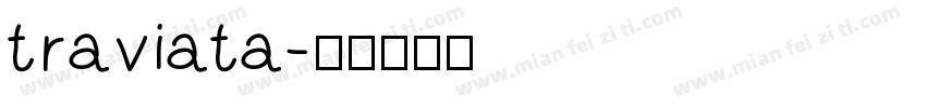 traviata字体转换