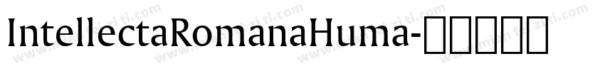 IntellectaRomanaHuma字体转换