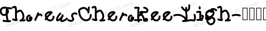 PhoreusCherokee-Ligh字体转换