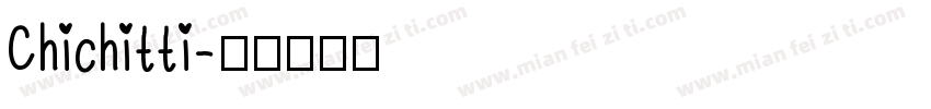 Chichitti字体转换