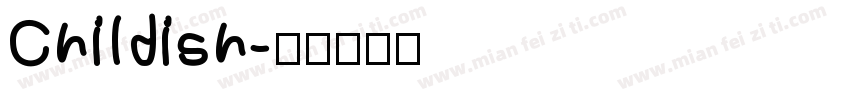 Childish字体转换
