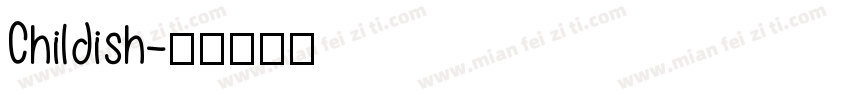 Childish字体转换