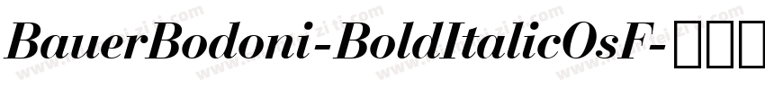 BauerBodoni-BoldItalicOsF字体转换