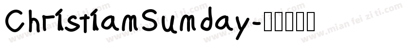 ChristianSunday字体转换