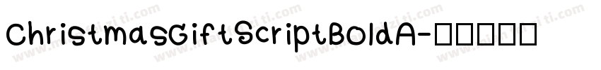ChristmasGiftScriptBoldA字体转换
