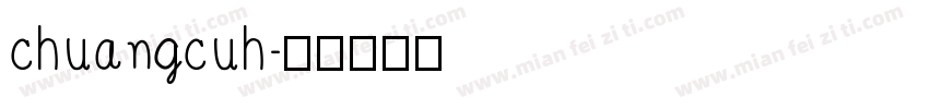 chuangcuh字体转换