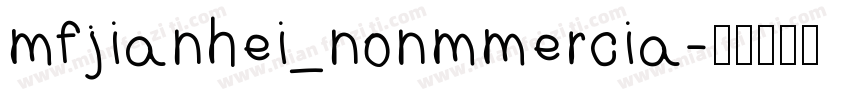 mfjianhei_nonmmercia字体转换