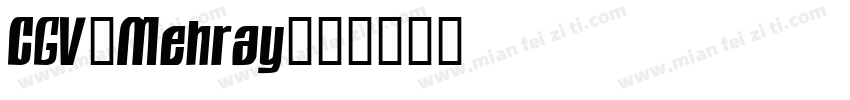 CGV-Mehray字体转换