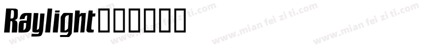 Raylight字体转换