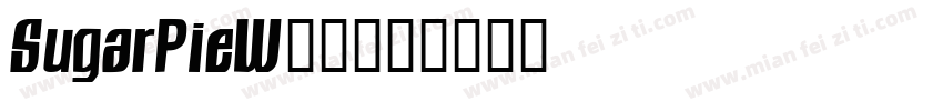 SugarPieW05字体转换