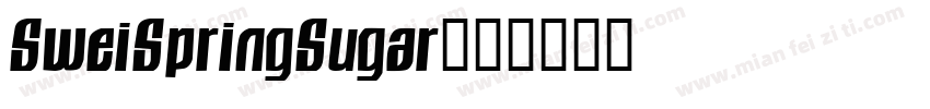 SweiSpringSugar字体转换